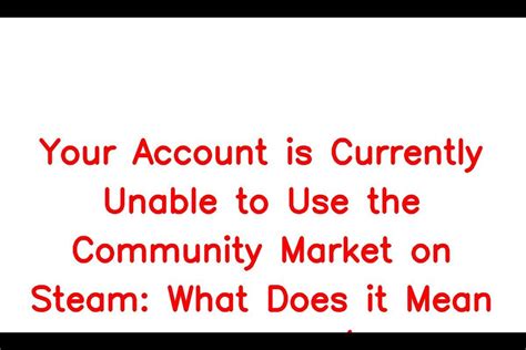 Jun 24, 2021 · ''Your account is currently unable to use the Community Market.'' URM HI, i need some help with this, ive tried to sell a couple items on community market, i recently ... 